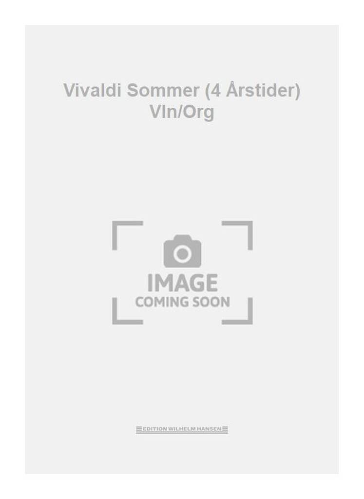 Vivaldi Sommer (4 Årstider) Vln/Org